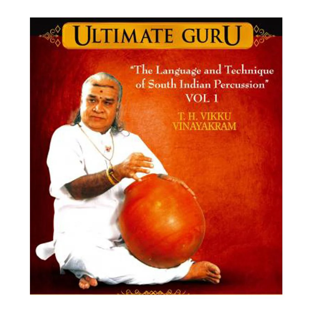 The Language and Technique of South Indian Percussion featuring T.H. Vikku Vinayakram / DVD  (Set of 2)